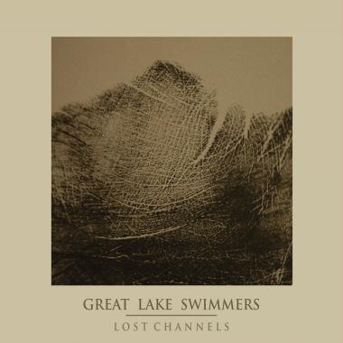 Great Lake Swimmers -  Lost Channels